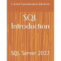 SQL Introduction: SQL Server 2022