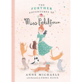 The Further Adventures of Miss Petitfour