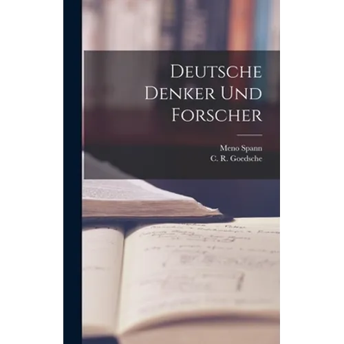 Deutsche Denker Und Forscher