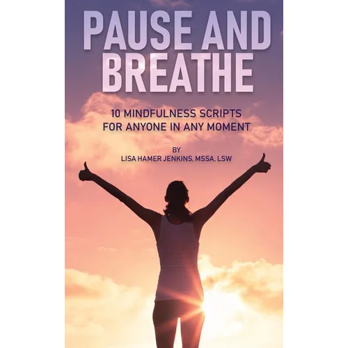 Pause And Breathe