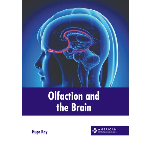 Olfaction and the Brain