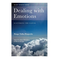 Dealing with Emotions: Scattering the clouds