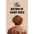The History of Court Fools