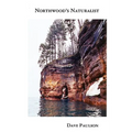 Northwood's Naturalist