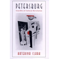 Petersburg: Crucible of Cultural Revolution