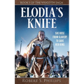 Elodia's Knife: Book One of the Visigoth Saga