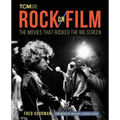 Rock on Film: The Movies That Rocked the Big Screen
