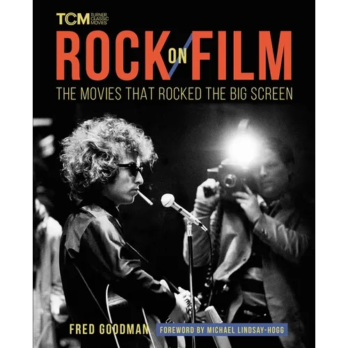 Rock on Film: The Movies That Rocked the Big Screen