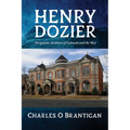 Henry Dozier: Peripatetic Architect of Colorado and the West