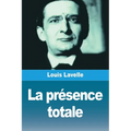 La présence totale