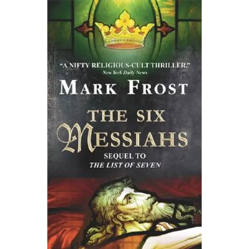 The Six Messiahs