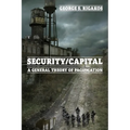 Security/Capital: A General Theory of Pacification