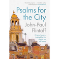 Psalms for the City: Original Poetry Inspired by the Places We Call Home