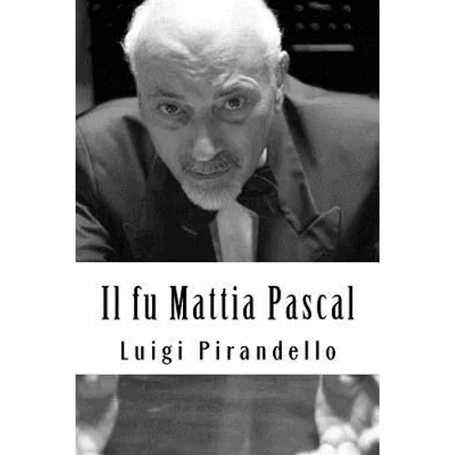 Il fu Mattia Pascal - Paperback