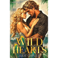 Wild Hearts: Special Edition Paperback (Paradise Series)