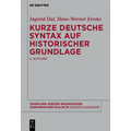 Kurze deutsche Syntax auf historischer Grundlage