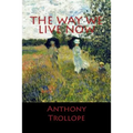The Way We Live Now