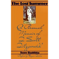 The Lost Summer: A Personal Memoir of F. Scott Fitzgerald