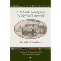 Ptsd and Hemingway's "a Way You'll Never Be" the Mark of Confidence