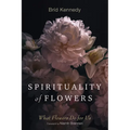 Spirituality of Flowers
