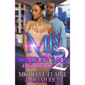 Me And Somebody's Son 2: A Hood Love Story: Finale