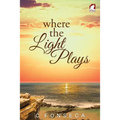 Where the Light Plays