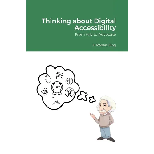 Thinking about Digital Accessibility: From Ally to Advocate