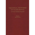 The Social Networks of Older People: A Cross-National Analysis