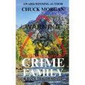 Crime Family, A Buck Taylor Novel