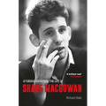 A Furious Devotion: The Life of Shane Macgowan