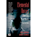 Elemental Forces: Horror Short Stories