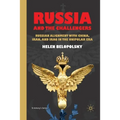 Russia and the Challengers: Russian Alignment with China, Iran and Iraq in the Unipolar Era