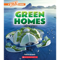 Green Homes (a True Book: A Green Future)