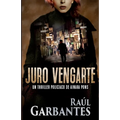 Juro vengarte: Un thriller policíaco