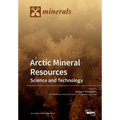 Arctic Mineral Resources: Science and Technology