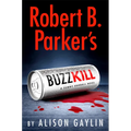 Robert B. Parker's Buzz Kill