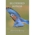 Bluebird Songs (Volume III)