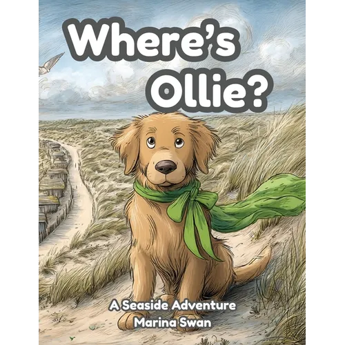 Where's Ollie A Seaside Adventure