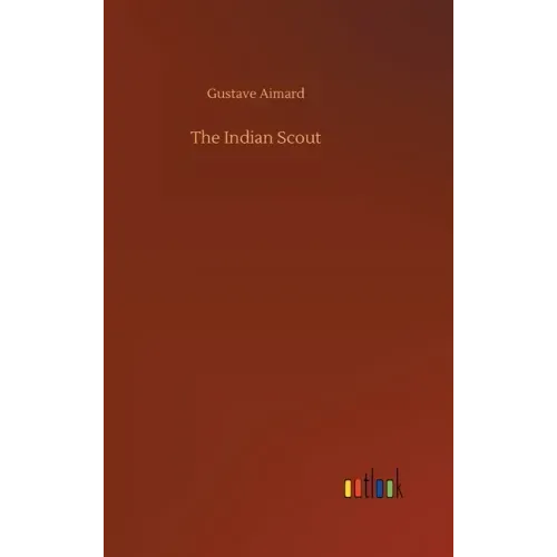 The Indian Scout
