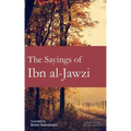 The Sayings of Ibn al-Jawzi