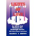 Lights Of Love: An Advent And Christmas Eve Candlelight Service With Advent Banner Instructions