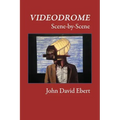 Videodrome Scene-by-Scene