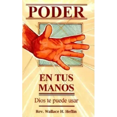 El Poder en tus Manos = Power in Your Hand