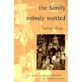 The Family Nobody Wanted
