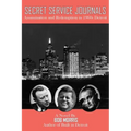 Secret Service Journals: Assassination and Redemption in 1960s Detroit