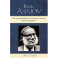 Isaac Asimov: The Foundations of Science Fiction