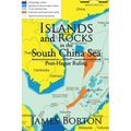 Islands and Rocks in the South China Sea: Post-Hague Ruling