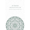 At-Tawhid or Monotheism
