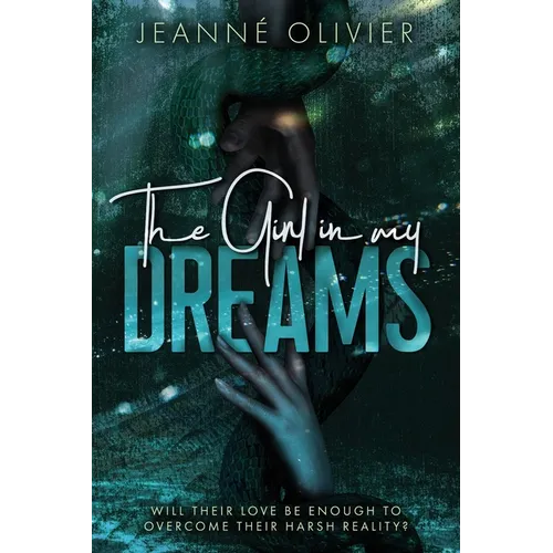The Girl in my Dreams: Captivating and emotional romantic suspense with a thrilling TWIST.