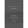 The Preacher's Hebrew Companion to Ecclesiastes: A Selective Commentary for Meditation and Sermon Preparation
